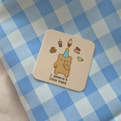 I Deserve A Treat Vinyl Sticker